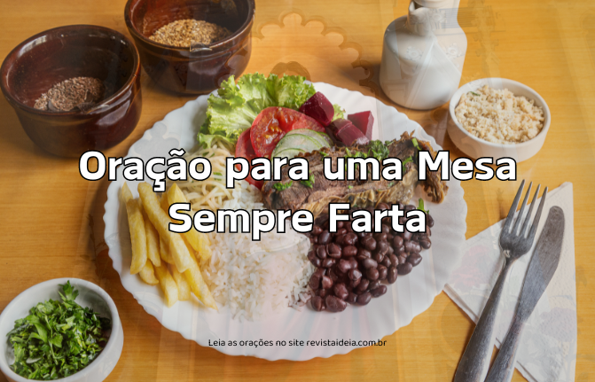 Oração para uma Mesa Sempre Farta